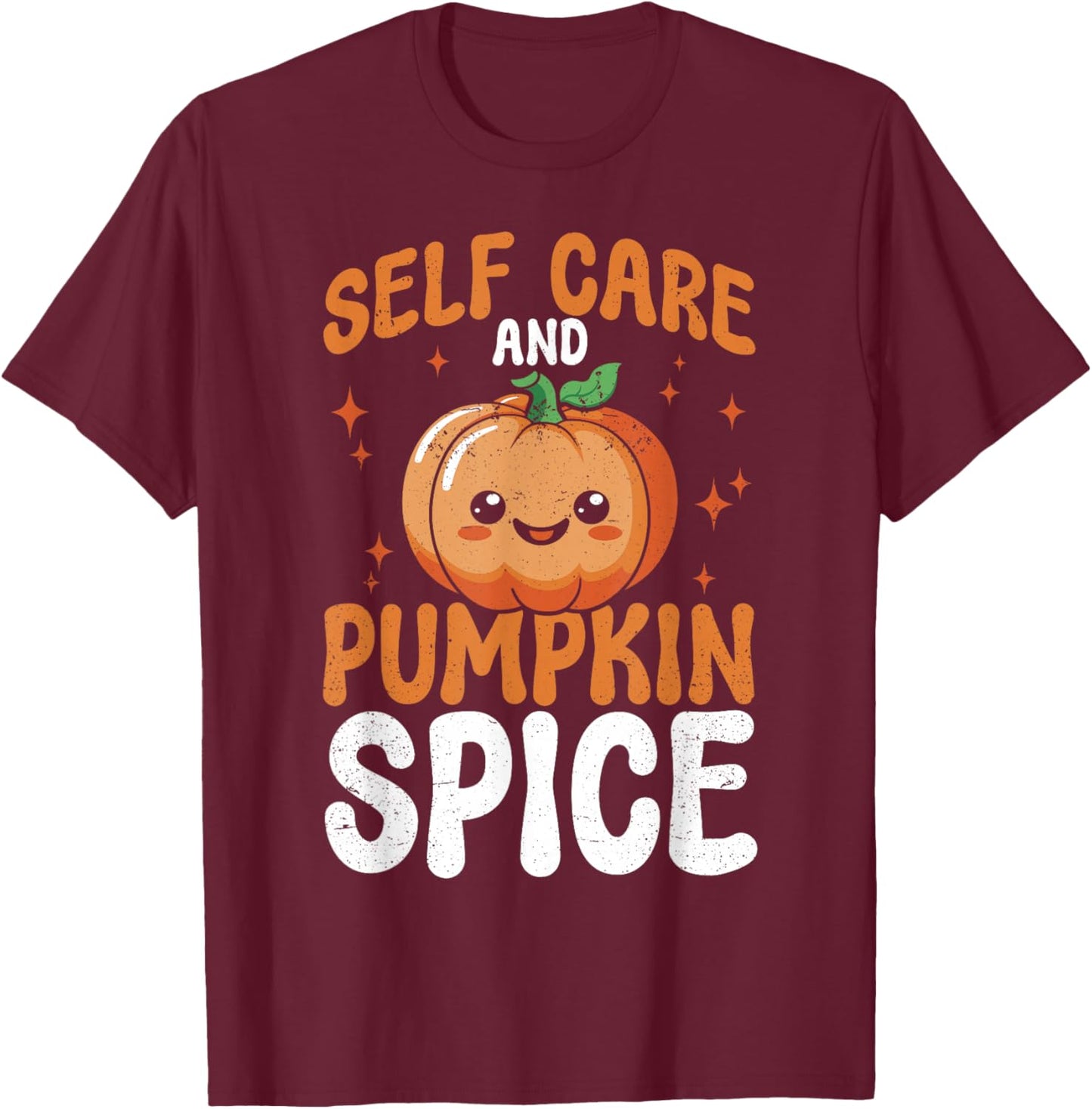 Mental Health Self Care And Pumpkin Spice Halloween T-Shirt - T-Shirt | Maroon