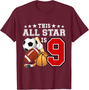 Kids 9 Year Old Sports Star Birthday Party All Sport 9th Gift T-Shirt - T-Shirt | Maroon