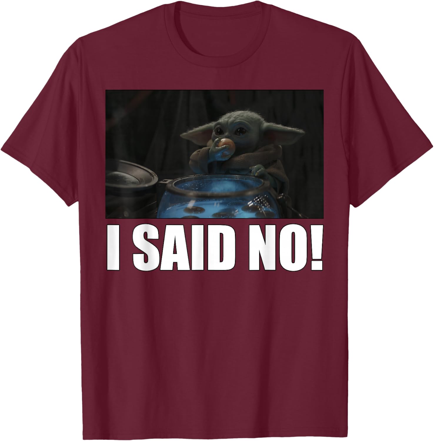 Star Wars: The Mandalorian The Child I Said No R5 T-Shirt - T-Shirt | Maroon