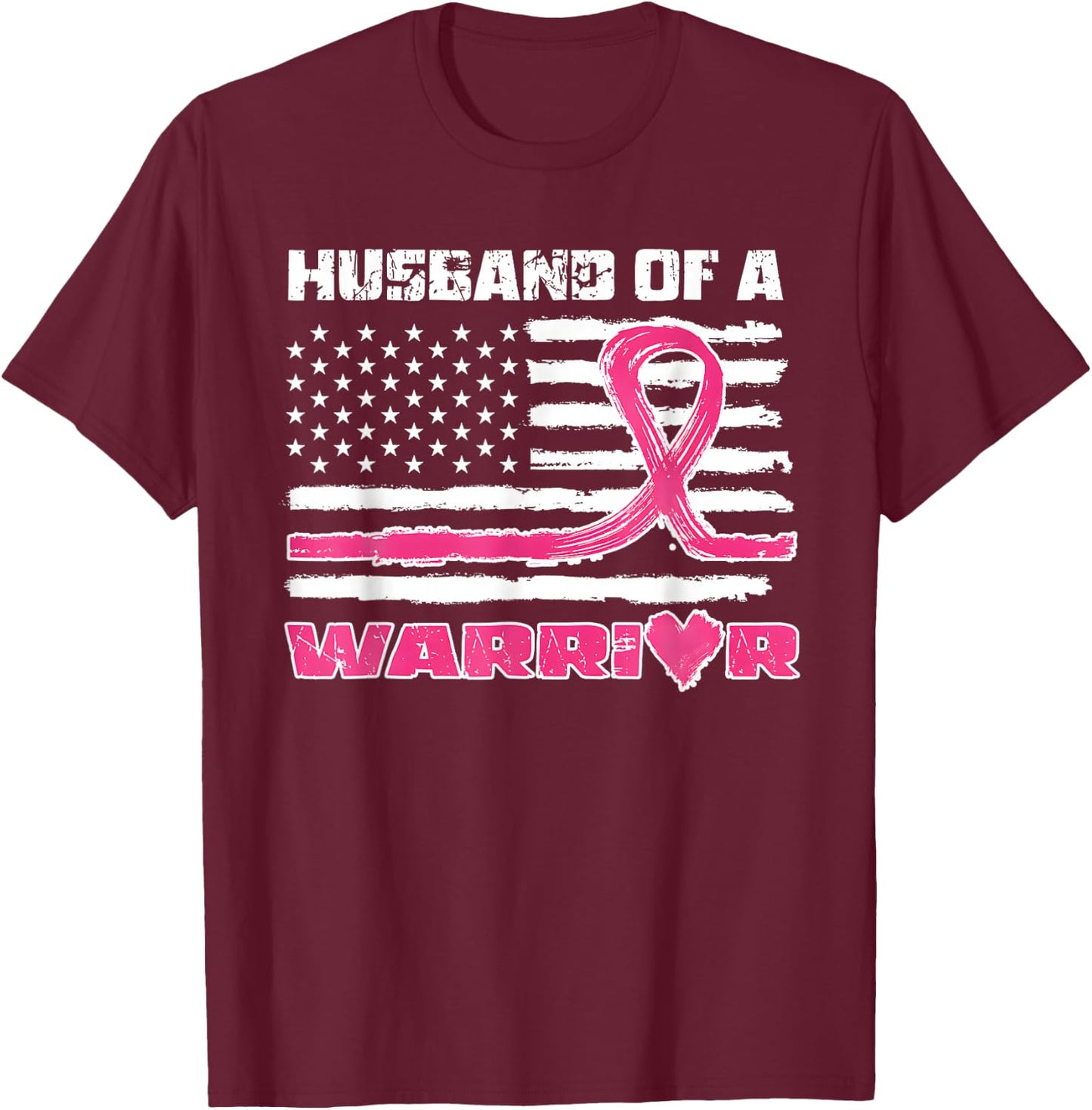 Pink Ribbon American Flag Husband Of A Warrior Breast Cancer T-Shirt - T-Shirt | Maroon
