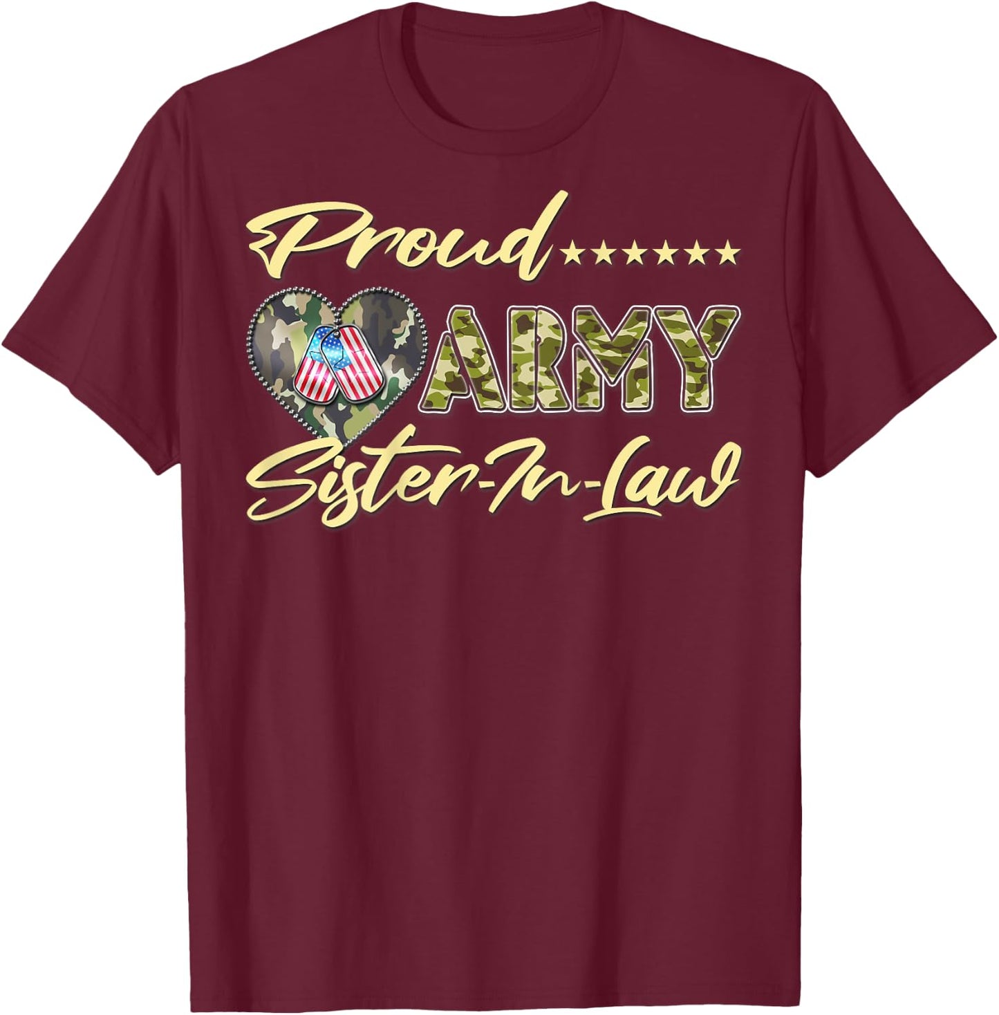 Proud Army Sister-In-Law - US Flag Dog Tags Military Family Men Women Kids T-Shirt - T-Shirt | Maroon