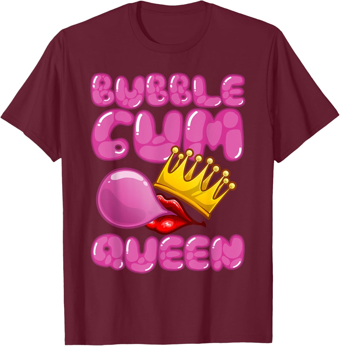 Cute Bubble Gum Art Girls Kids Bubble Gum Queen T-Shirt - T-Shirt | Maroon