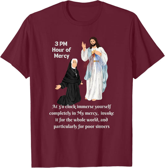 3 PM Hour of Mercy Saint Faustina and Merciful Jesus T-Shirt - T-Shirt | Maroon