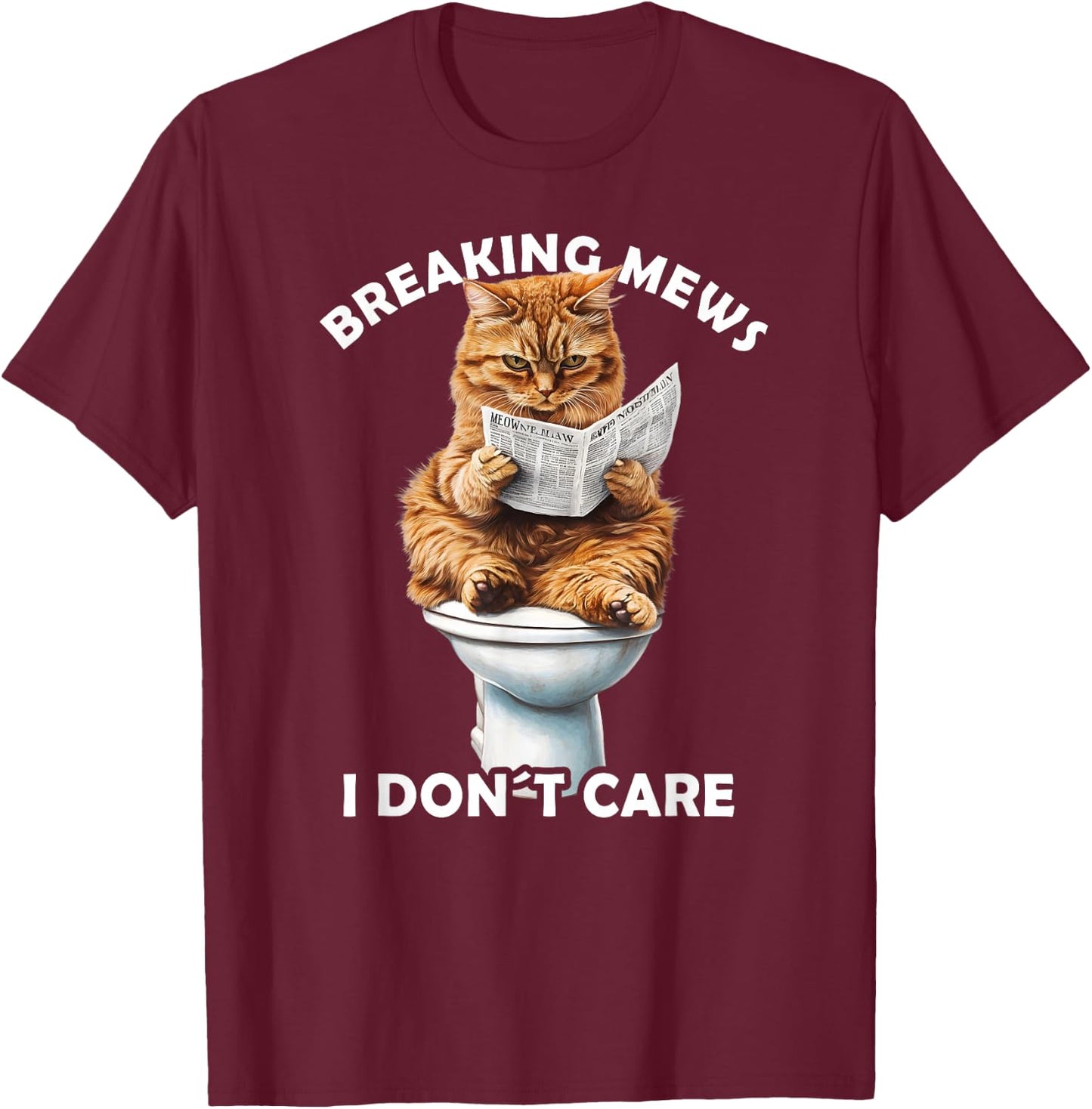 Funny Cat Toilet Reading Newspaper Cats Lover Breaking News T-Shirt - T-Shirt | Maroon