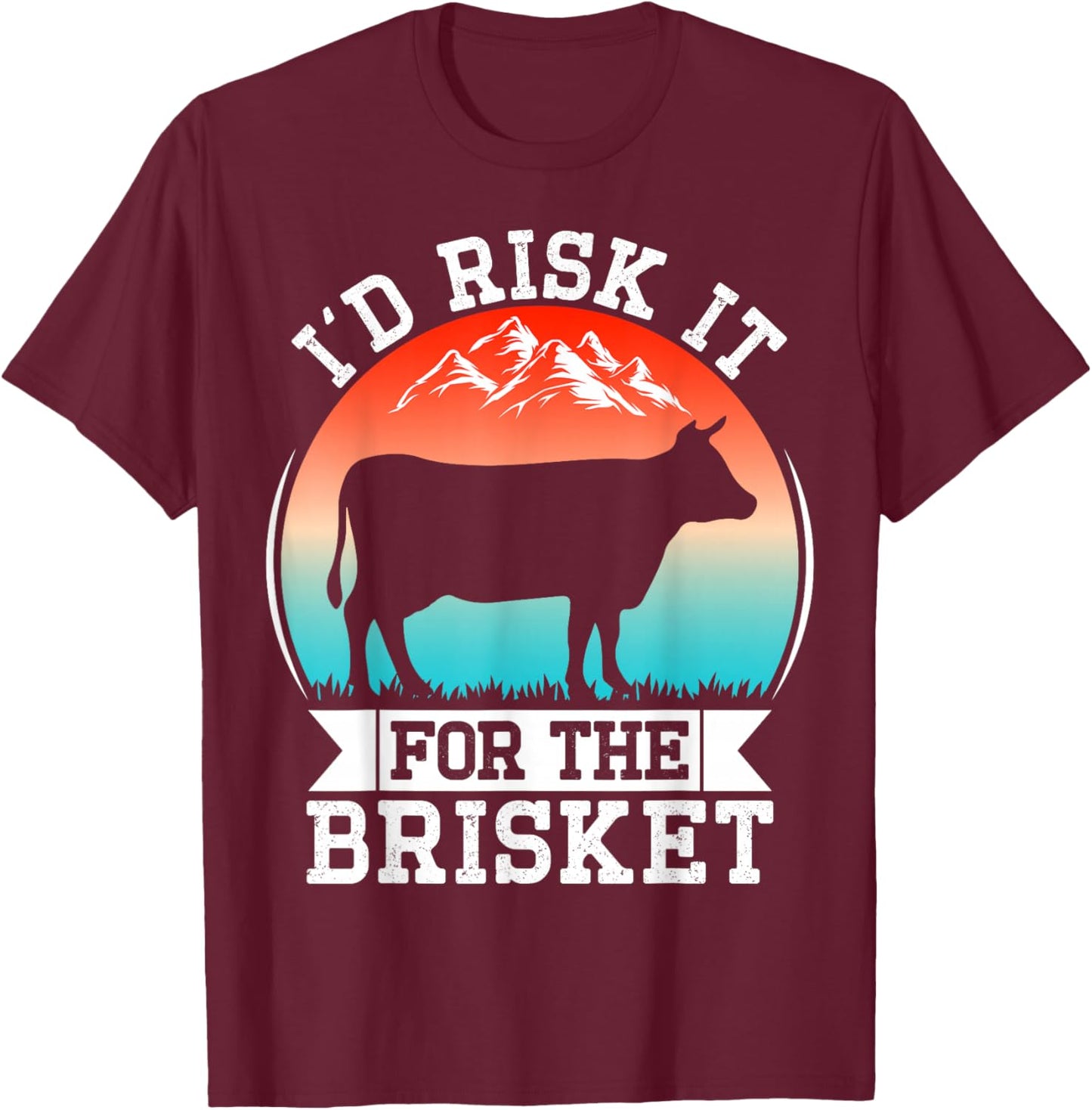 Funny Vintage Smoke Brisket Id Risk it For the Brisket T-Shirt - T-Shirt | Maroon