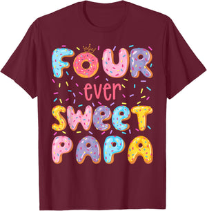 Four Ever Sweet Papa 4Th Birthday Girl Donut Lover T-Shirt - T-Shirt | Maroon