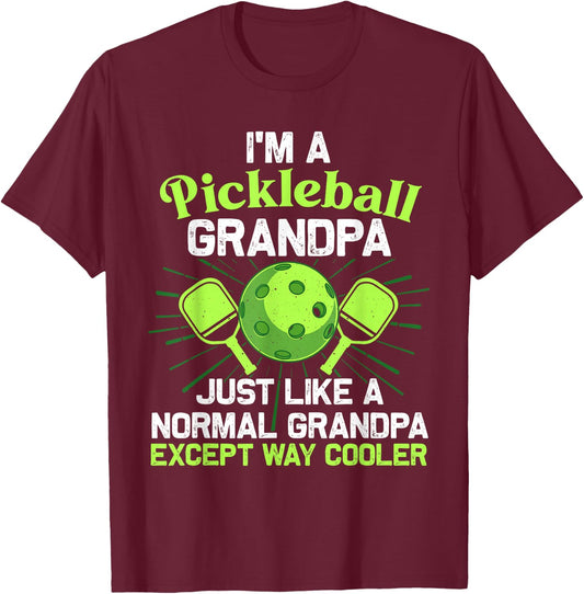 Funny Grandpa Pickleball Gift Grandfather Papa Daddy T-Shirt - T-Shirt | Maroon