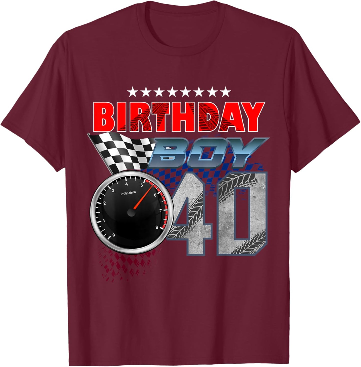 Racing Car 40th Birthday Boy Race Car Driver 40 Year Old T-Shirt - T-Shirt | Maroon