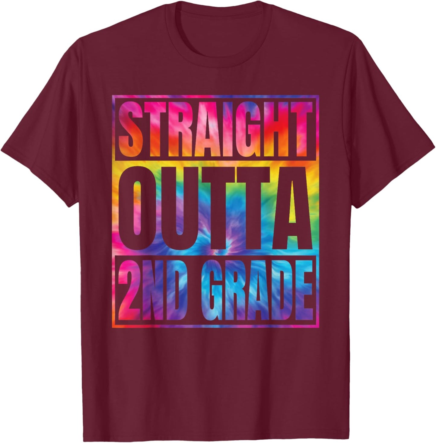 Straight Outta 2nd Grade Great Graduation Gifts Second Grade T-Shirt - T-Shirt | Maroon