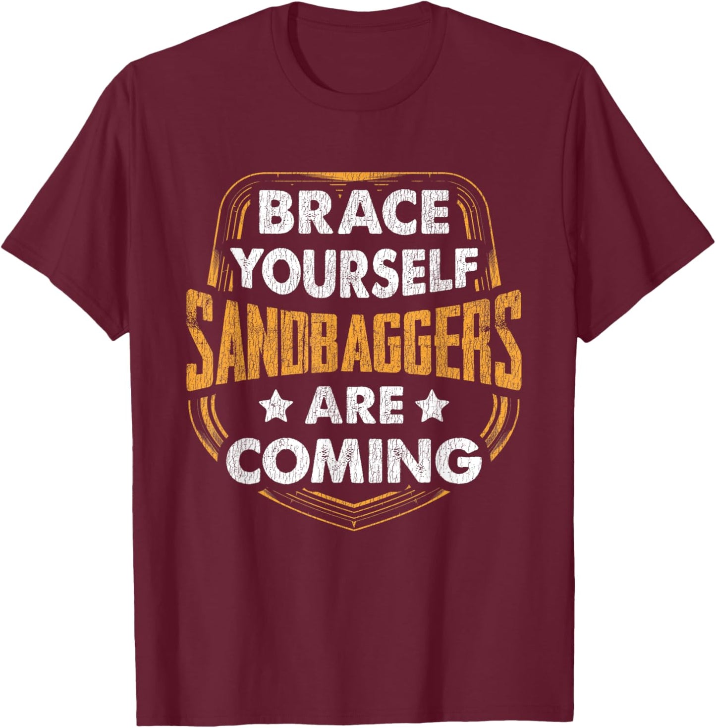 Brace Yourself Sandbaggers Are Coming Golf T-Shirt - T-Shirt | Maroon