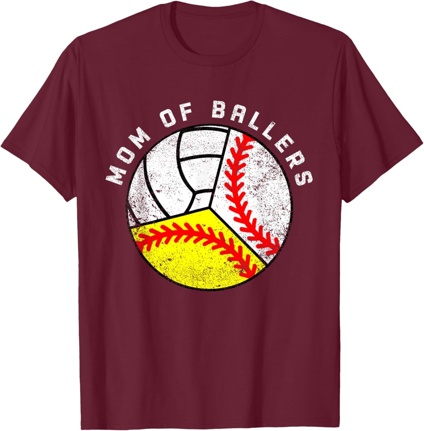 Mom Of Ballers Funny Baseball Softball Volleyball Mom T-Shirt - T-Shirt | Maroon