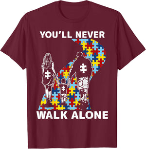 You'll Never Walk Alone Autism Awareness T-Shirt - T-Shirt | Maroon
