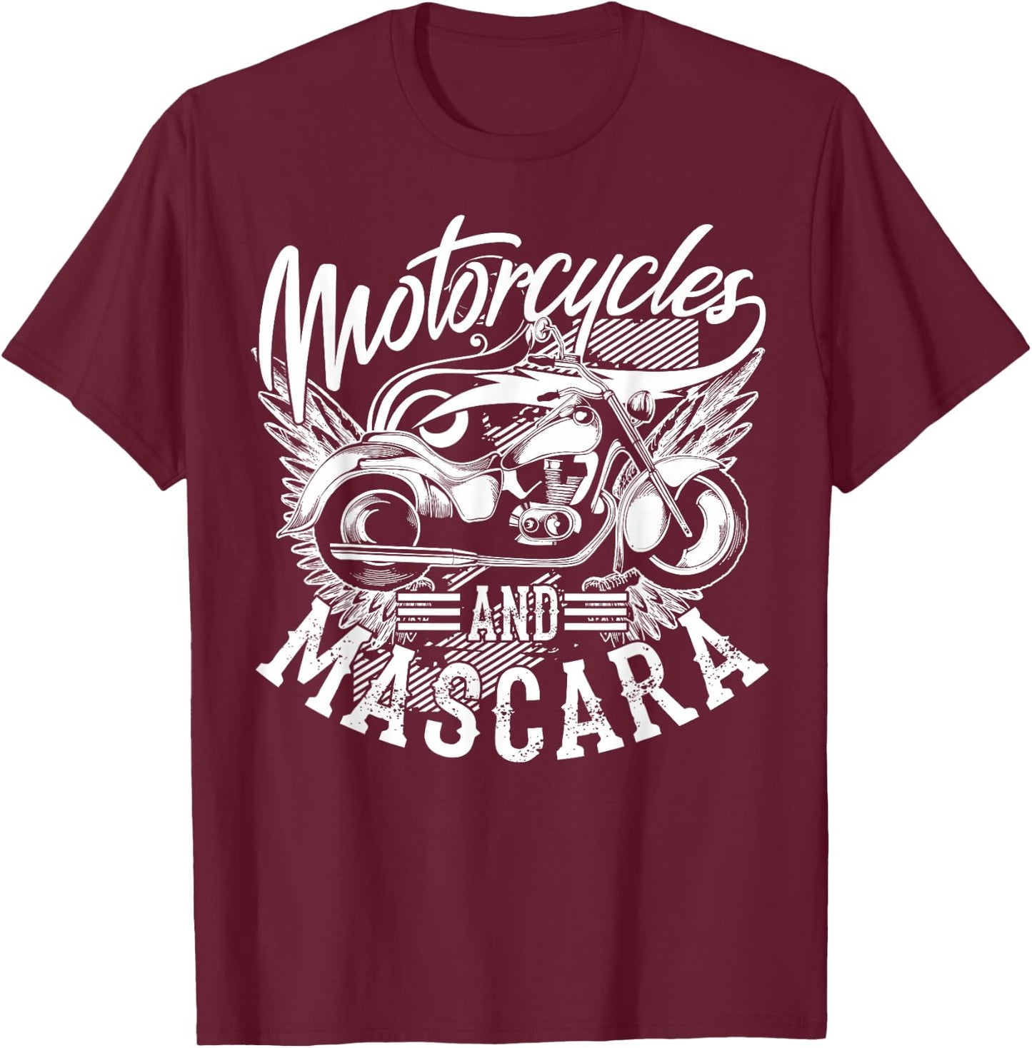 Motorcycles and Mascara | Cute Makeup Motor Lover Gift T-Shirt - T-Shirt | Maroon