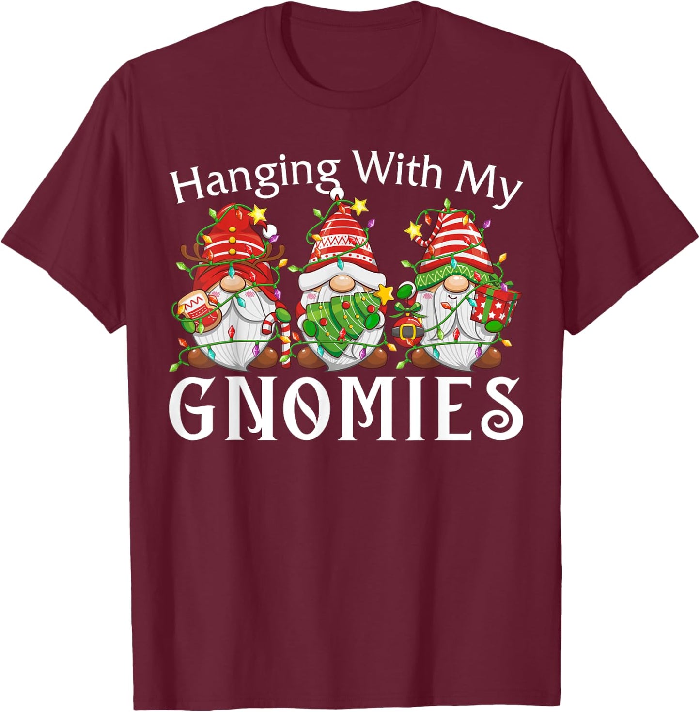 Hanging With My Gnomies Family Christmas Pajamas Men Women T-Shirt - T-Shirt | Maroon