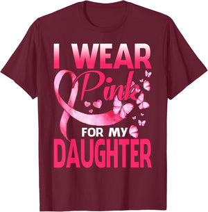 I Wear Pink For My Daughter Breast Cancer Butterfly T-Shirt - T-Shirt | Maroon
