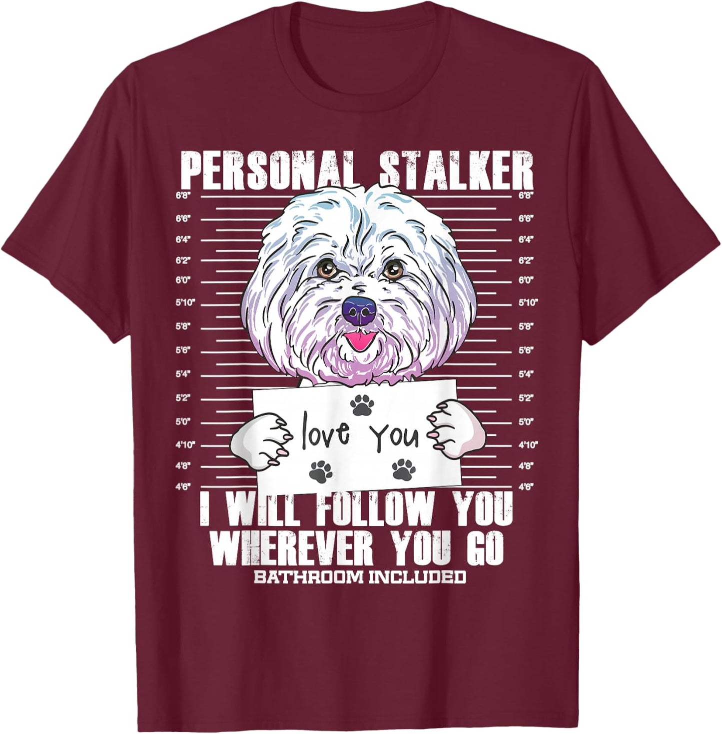 Funny Maltese Malshi Dog Quote Gift T-Shirt - T-Shirt | Maroon