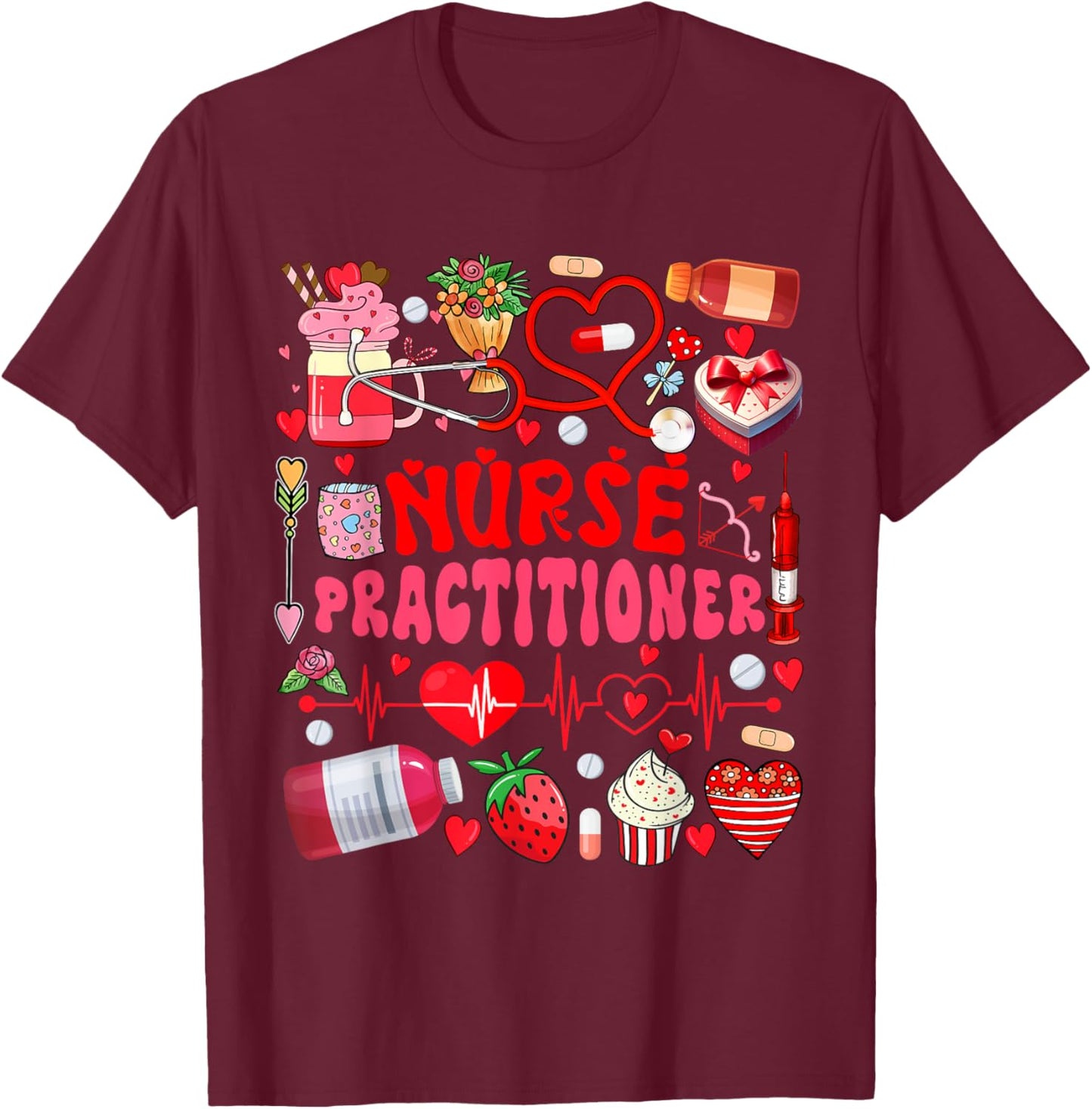 Nurse Practitioner Valentine's Day Nurse Tools Cute Hearts T-Shirt - T-Shirt | Maroon