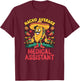 Nacho Average Medical Assistant Cinco De Mayo Mexican Funny T-Shirt - T-Shirt | Maroon