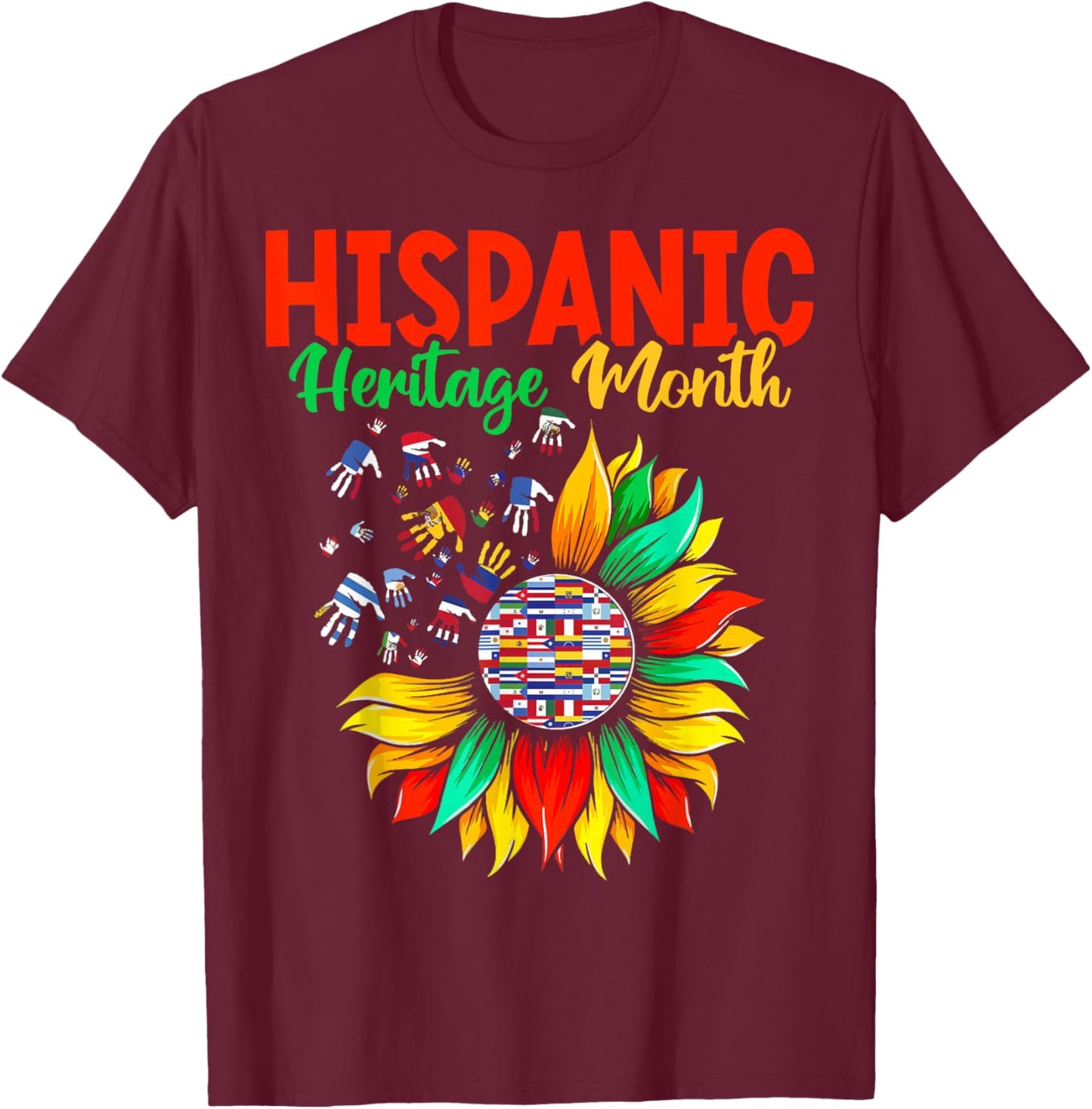 Hispanic Heritage Month Latino Countries Hands Heart Flags T-Shirt - T-Shirt | Maroon