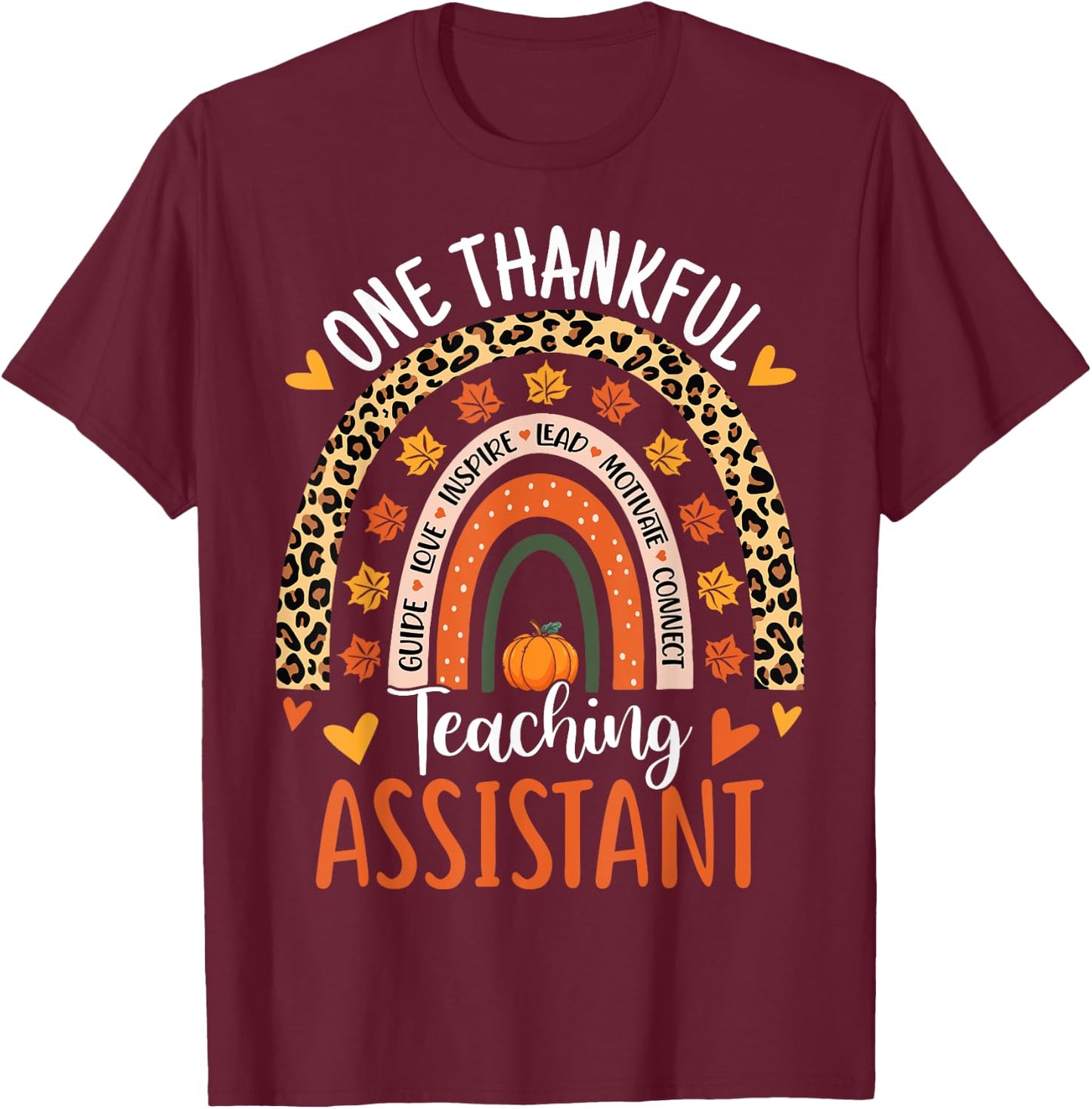 One Thankful Teaching Assistant Thanksgiving Teacher Aide T-Shirt - T-Shirt | Maroon