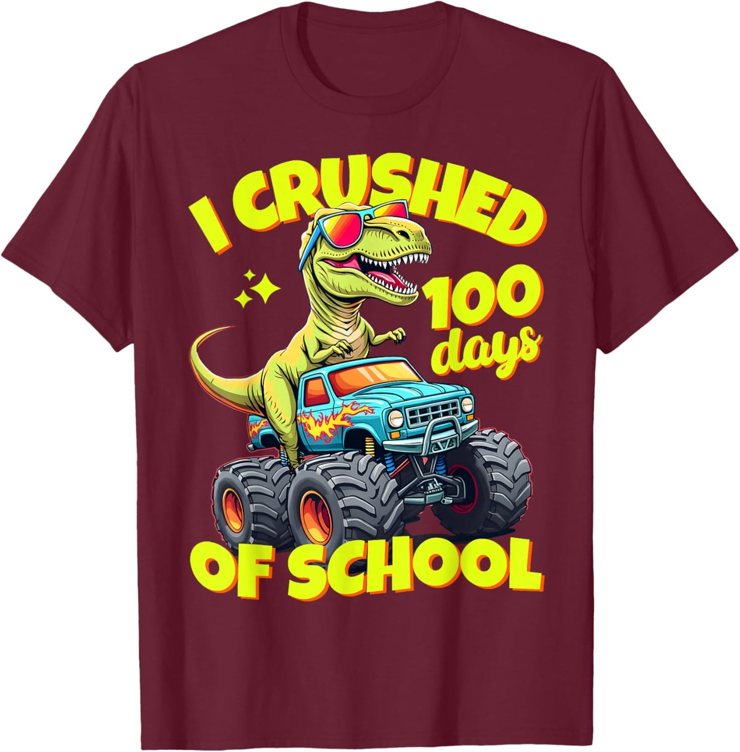 I Crushed 100 Days Of School For Boys 100th Day Of School T-Shirt - T-Shirt | Maroon