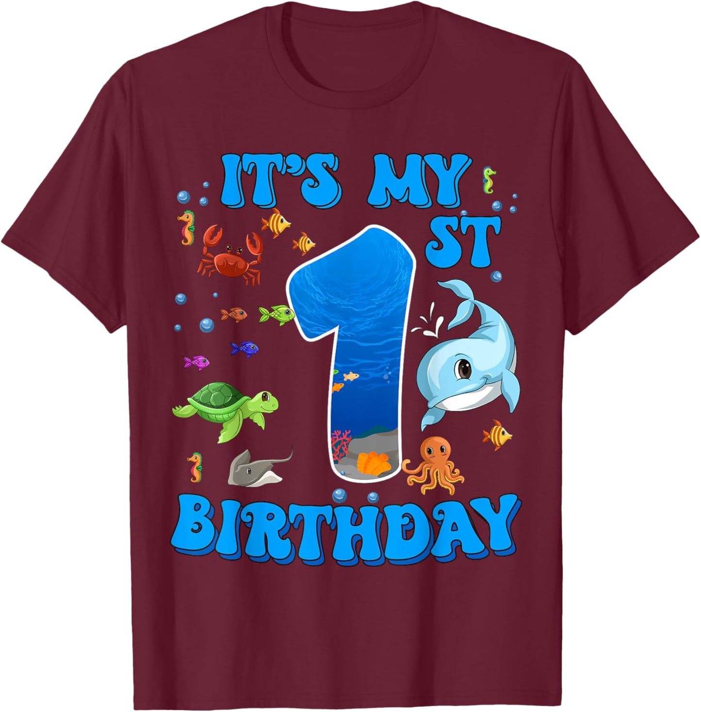 It's My 1st Birthday Party Ocean 1 Years Old Sea Fish B-Day T-Shirt - T-Shirt | Maroon