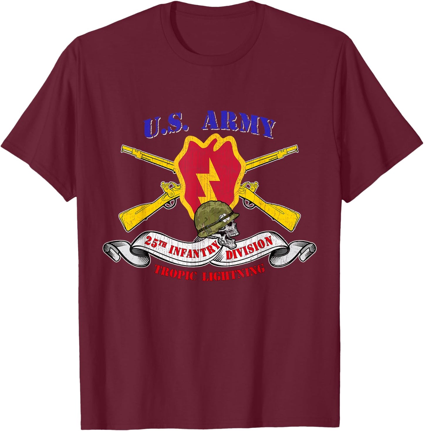 25th Infantry Division 25th ID Veteran Tropic Lightning T-Shirt - T-Shirt | Maroon