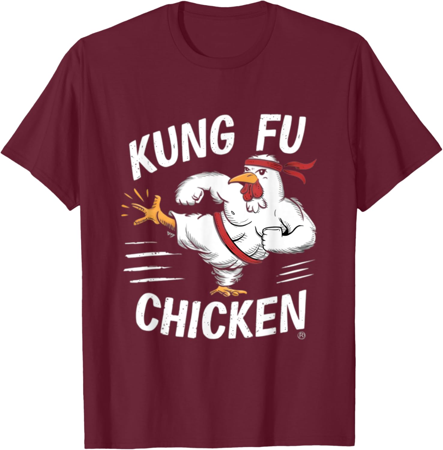 Kung Fu Chicken Funny Karate Rooster Women Men Chicken T-Shirt - T-Shirt | Maroon