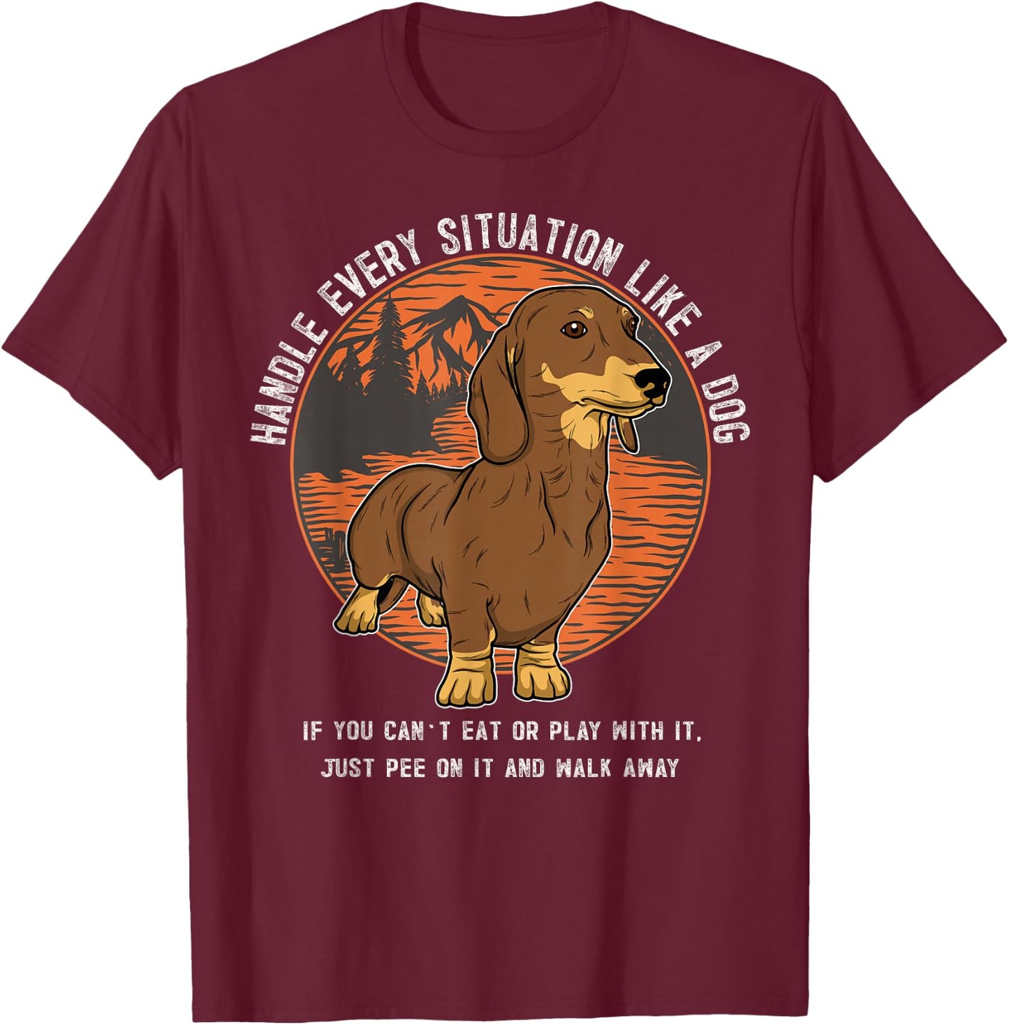 Dachshund Doxie Wiener Sausage Dog T-Shirt - T-Shirt | Maroon