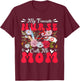 My Favorite Nurse Calls Me Mom Mother's Day Flowers T-Shirt - T-Shirt | Maroon