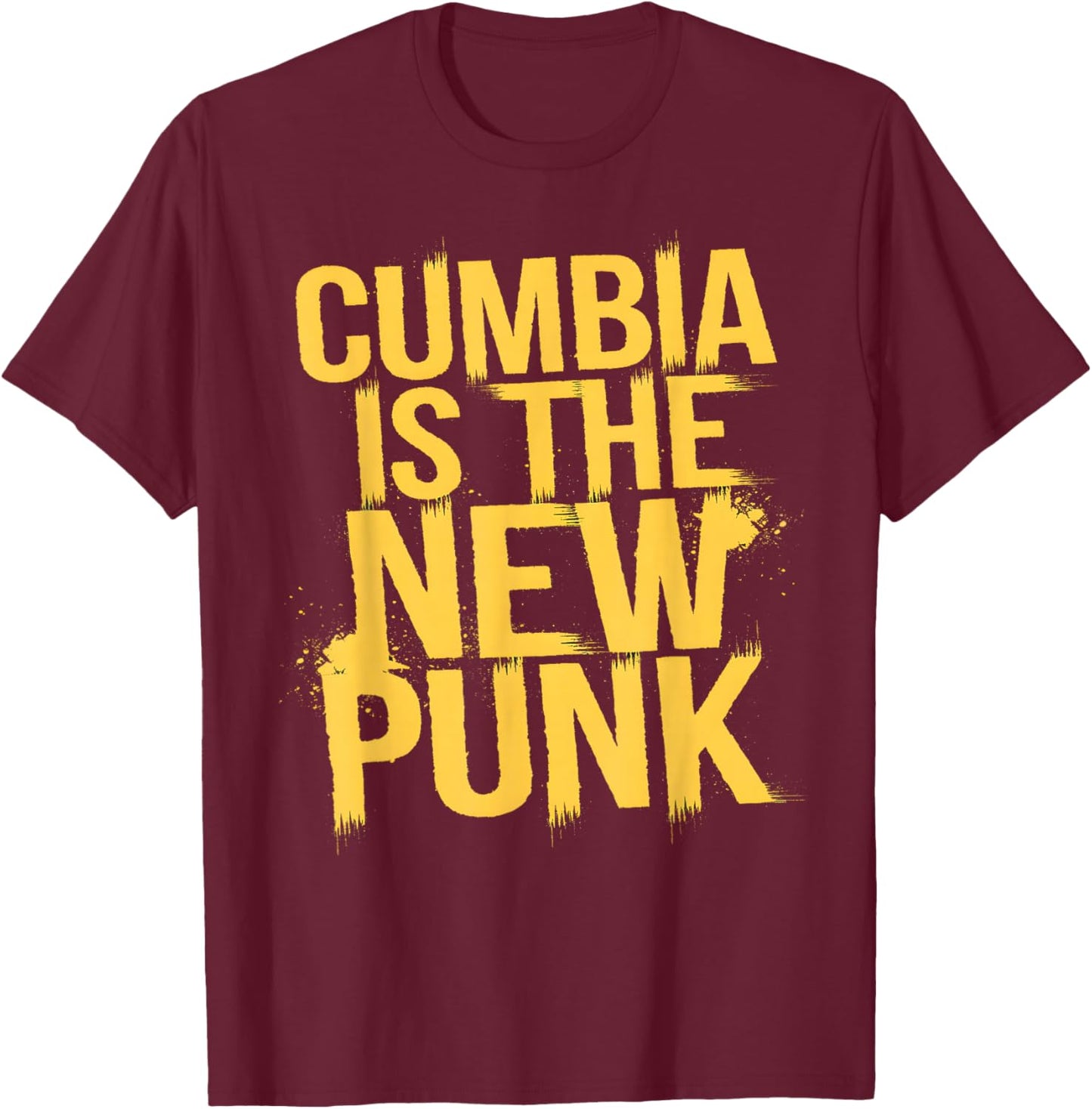 Cumbia is the New Punk Bold T-Shirt - T-Shirt | Maroon