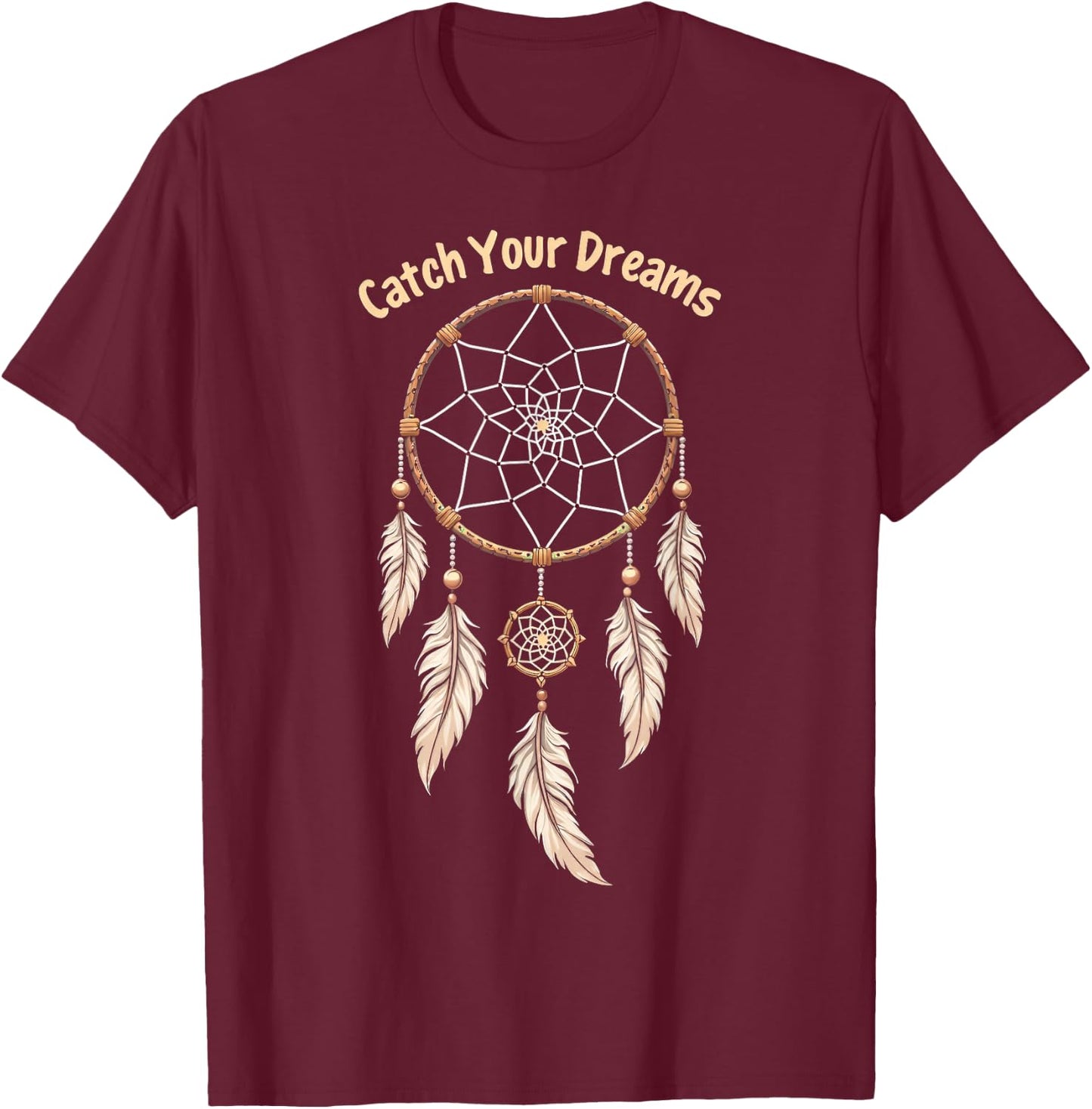 Dreamcatcher "Catch Your Dreams" Boho T-Shirt - T-Shirt | Maroon