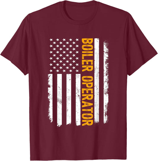 Boiler Operator Job, American Flag Boiler Operators Career T-Shirt - T-Shirt | Maroon