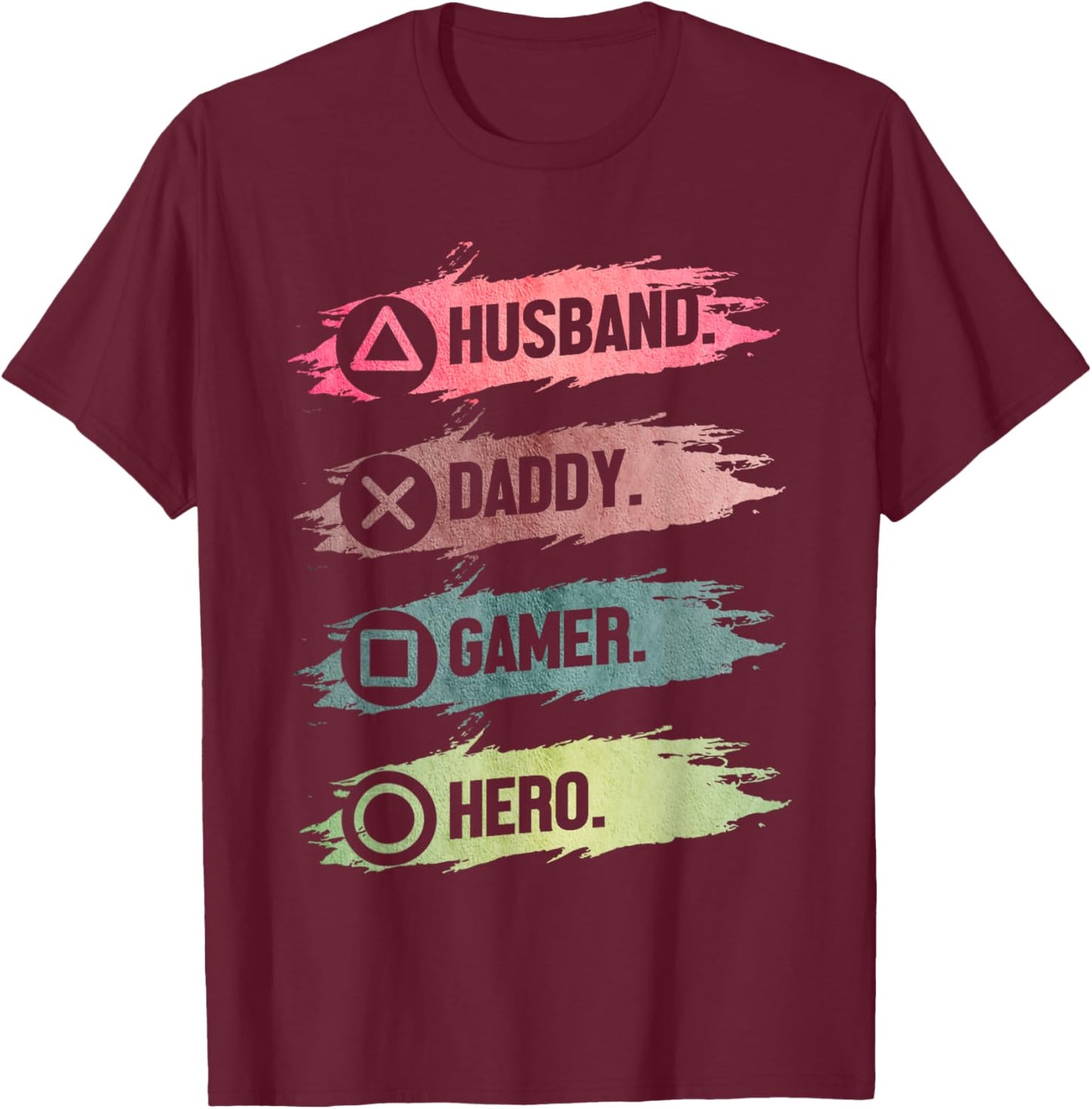 Husband Daddy Gamer Hero Funny Gaming Dad Father's Day T-Shirt - T-Shirt | Maroon