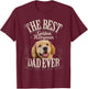 Best Golden Retriever Dad Ever Funny Dog Lover Gifts T-Shirt - T-Shirt | Maroon