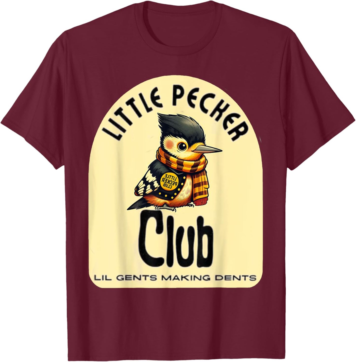 Little Pecker Club Hilarious Woodpecker Meme T-Shirt - T-Shirt | Maroon