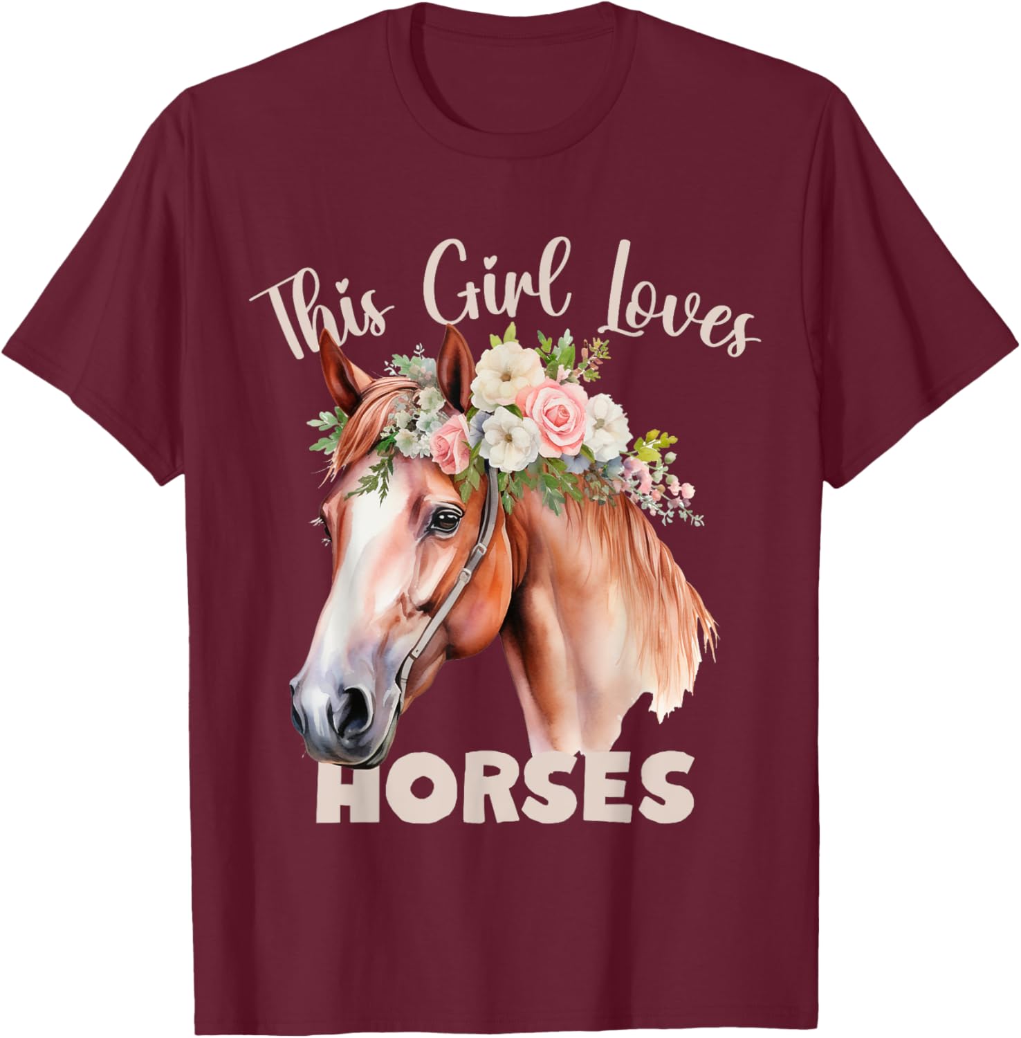 This Girl Loves Horse for Horse or Pony Loving Girls Women T-Shirt - T-Shirt | Maroon