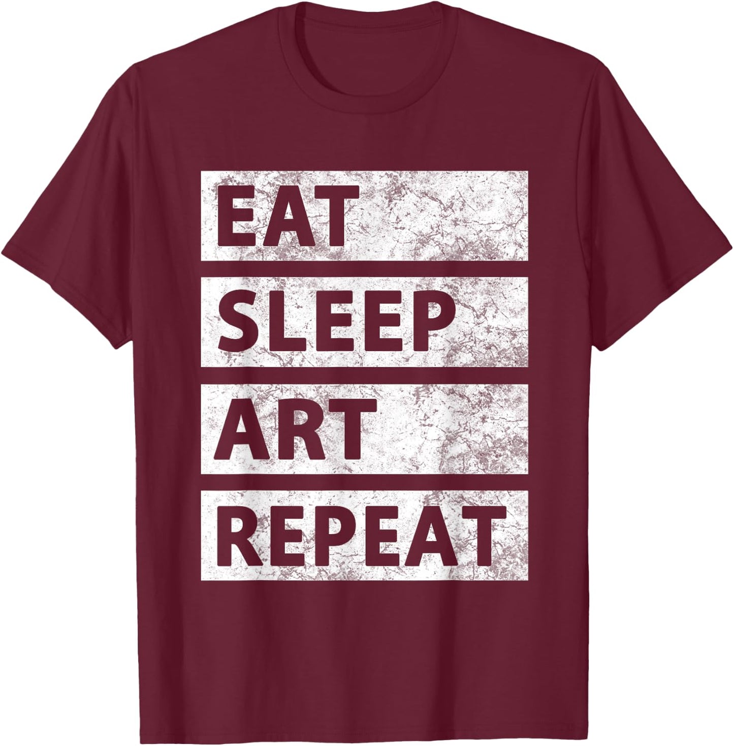 Art Painting Artist Gift Eat Sleep Art T-Shirt - T-Shirt | Maroon