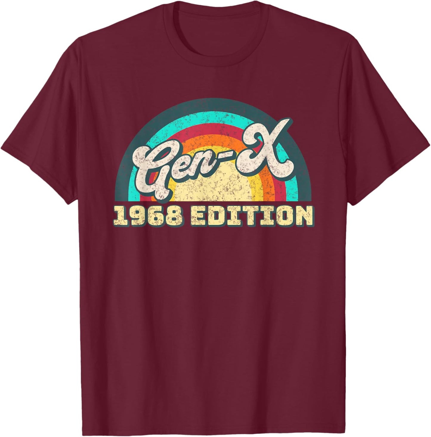 Gen X 1968 Edition Retro Generation Xers Men Women T-Shirt - T-Shirt | Maroon