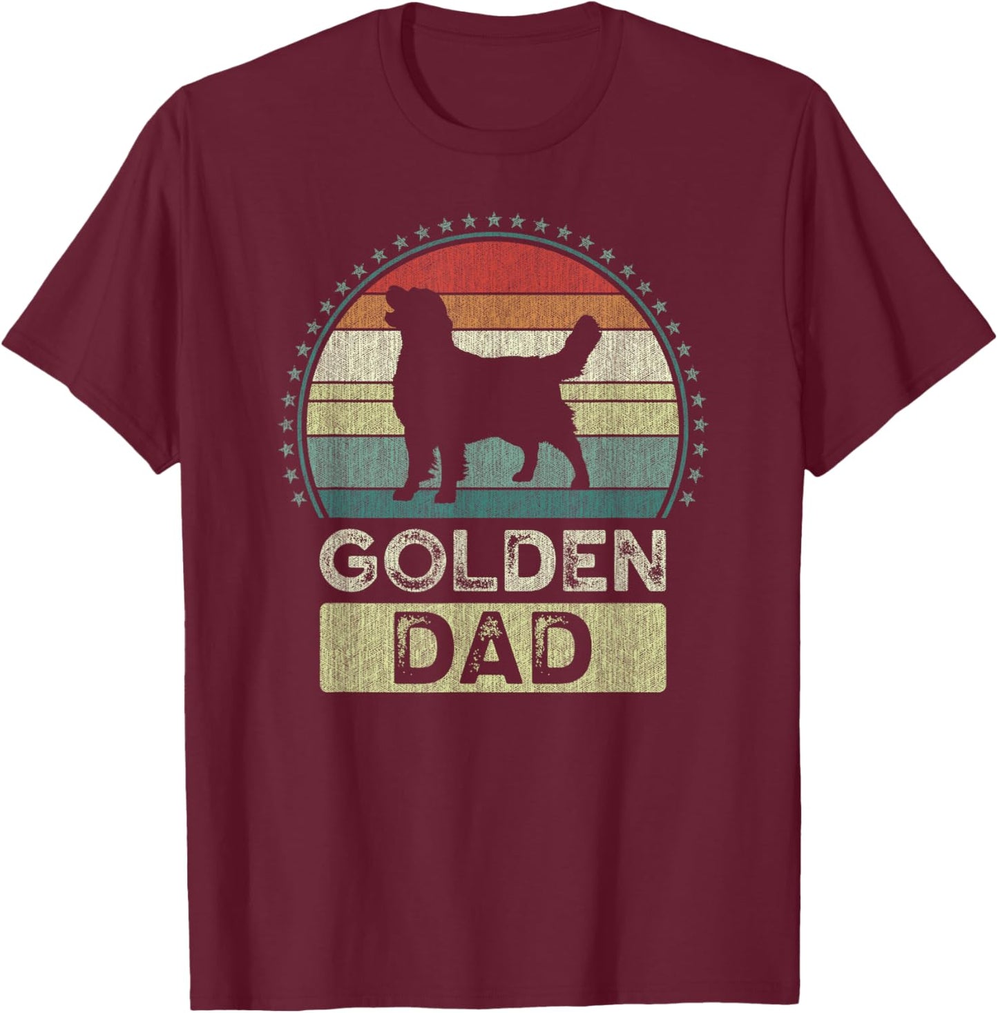 Golden Dad, Father's Day, Golden Retriever Daddy T-Shirt - T-Shirt | Maroon