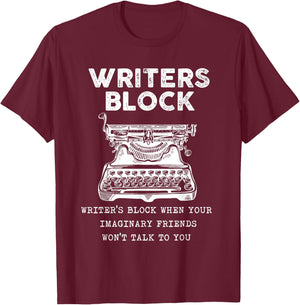 Funny Writers Block Gift | Imaginary Friends Author T-Shirt - T-Shirt | Maroon