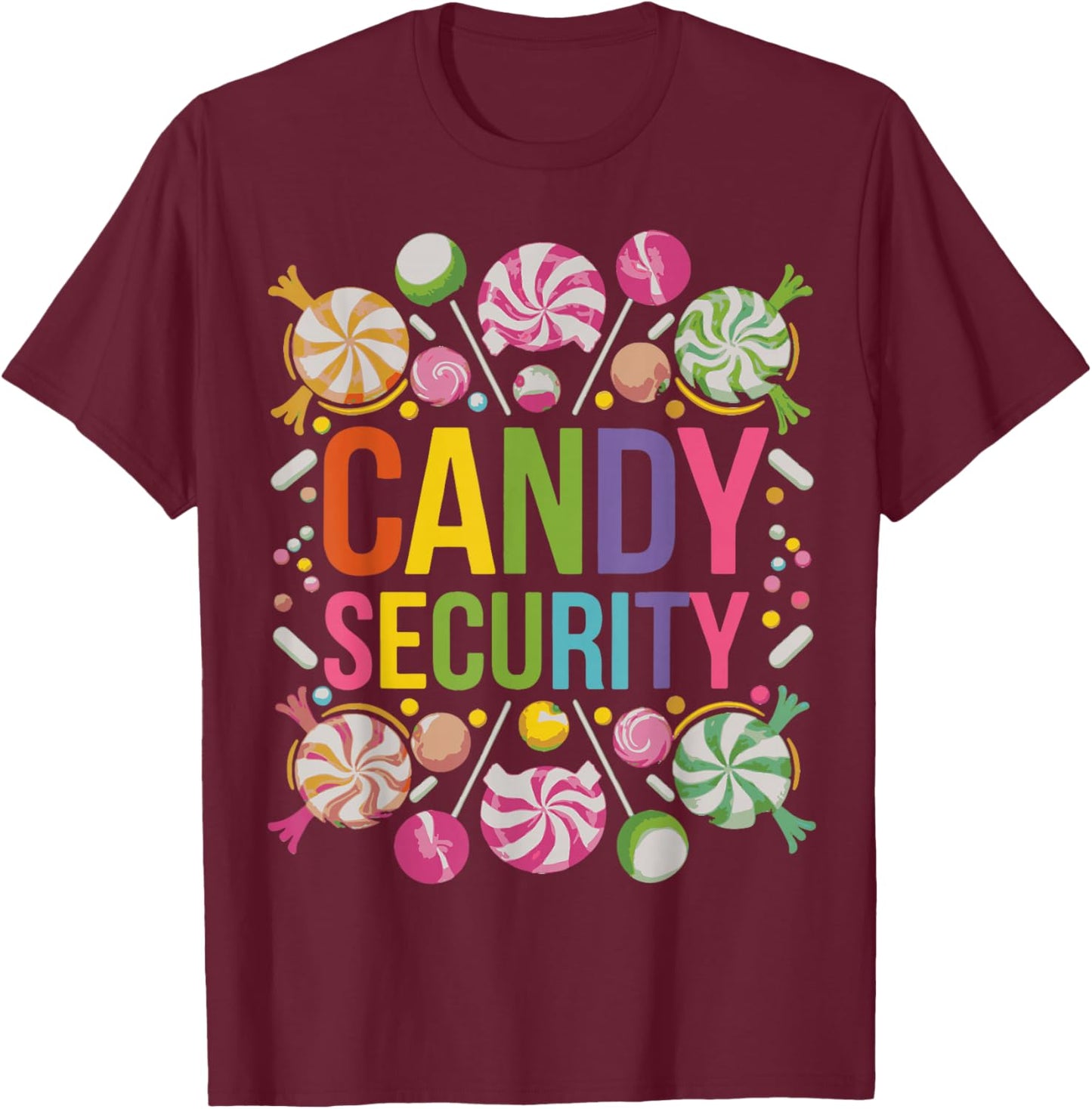 Candy Security Candyland Halloween Costume Kids Teens Adult T-Shirt - T-Shirt | Maroon