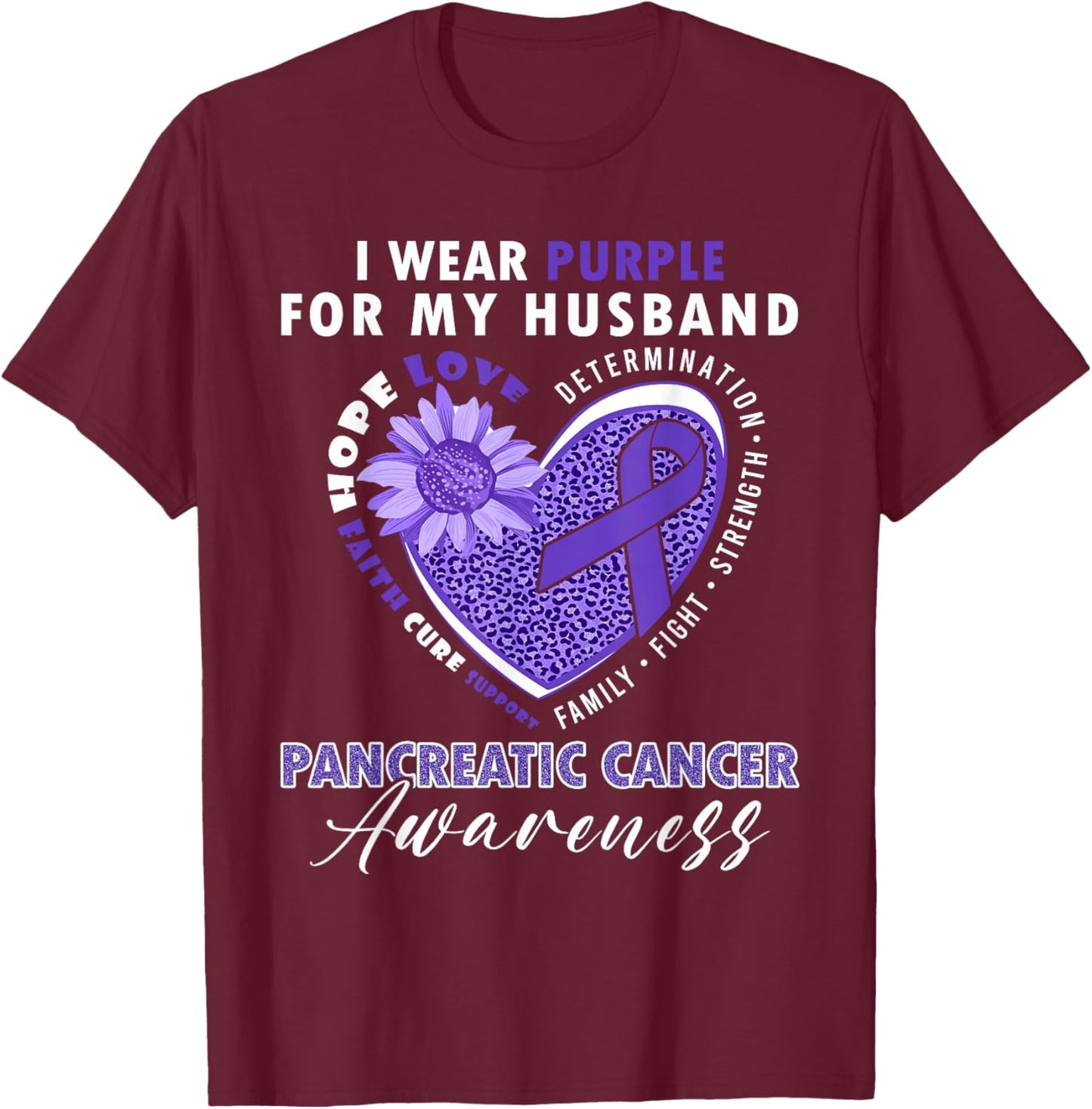 I Wear Purple For My Husband Pancreatic Cancer Awareness T-Shirt - T-Shirt | Maroon