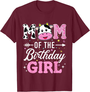 Mom Of The Birthday Girl Funny Farm Cow Mother Mommy Mama T-Shirt - T-Shirt | Maroon