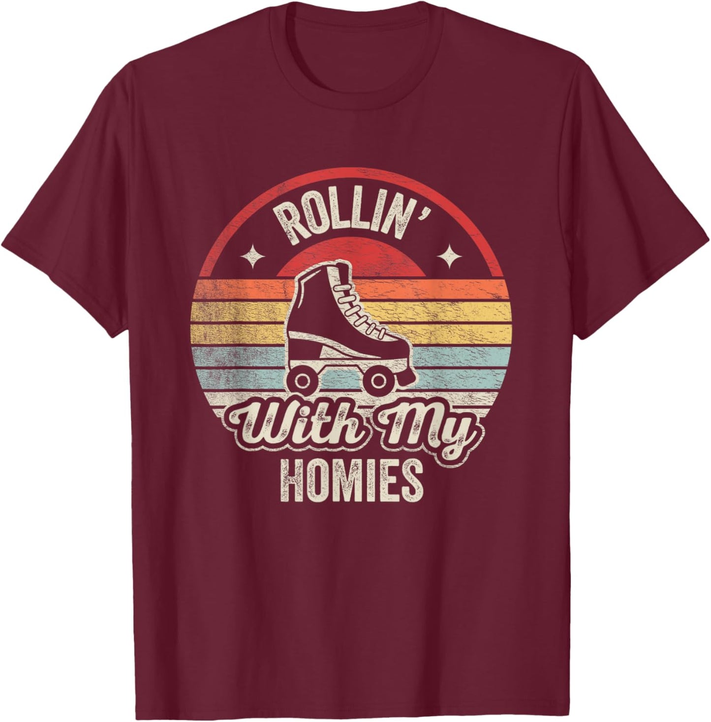 Retro Vintage Rollin with My Homies Roller Skating T-Shirt - T-Shirt | Maroon