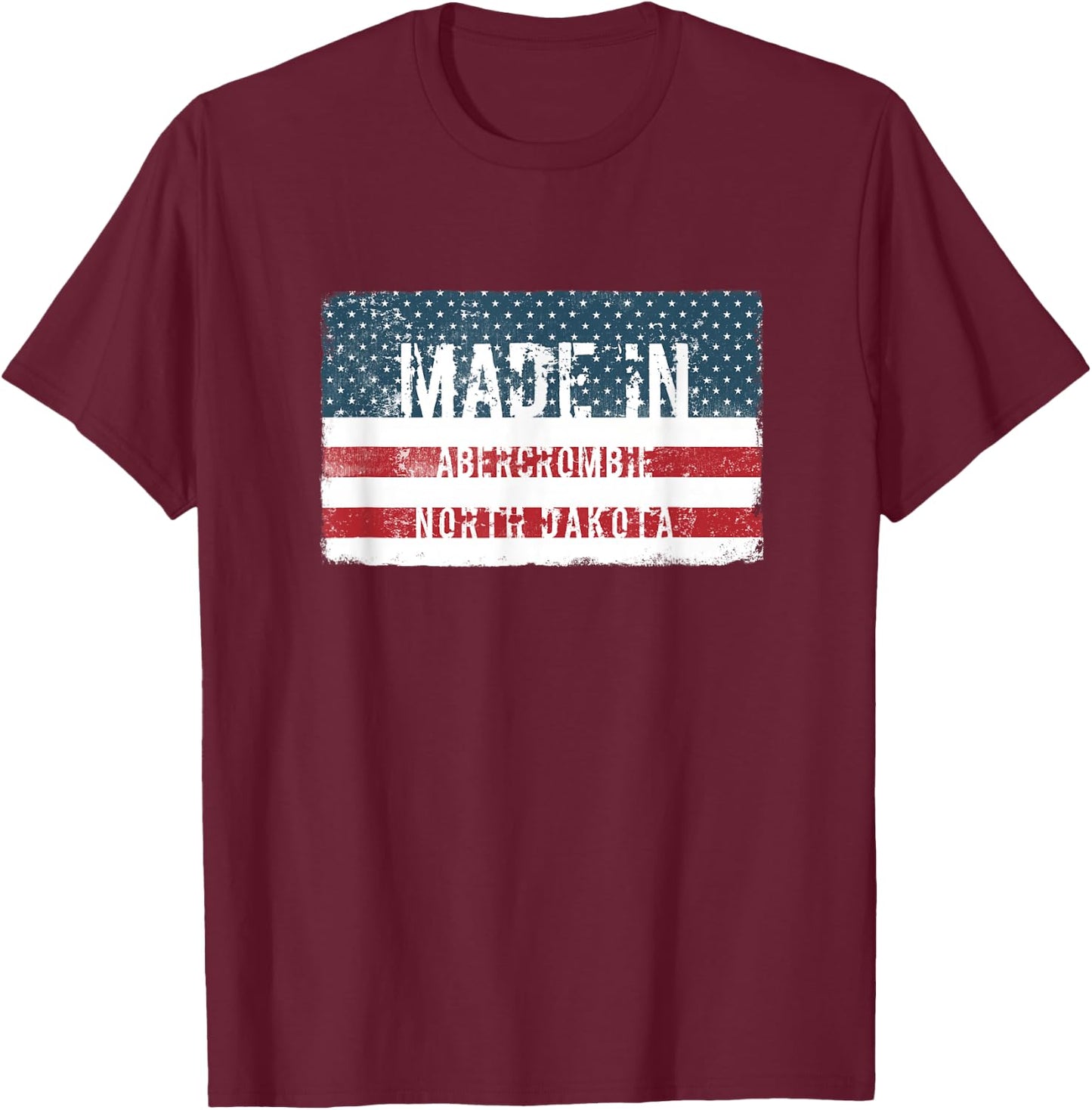 Made in Abercrombie, North Dakota T-Shirt - T-Shirt | Maroon