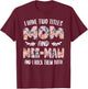 Mee-Maw Shirts I have two Titles Mom and Mee-Maw T-Shirt - T-Shirt | Maroon