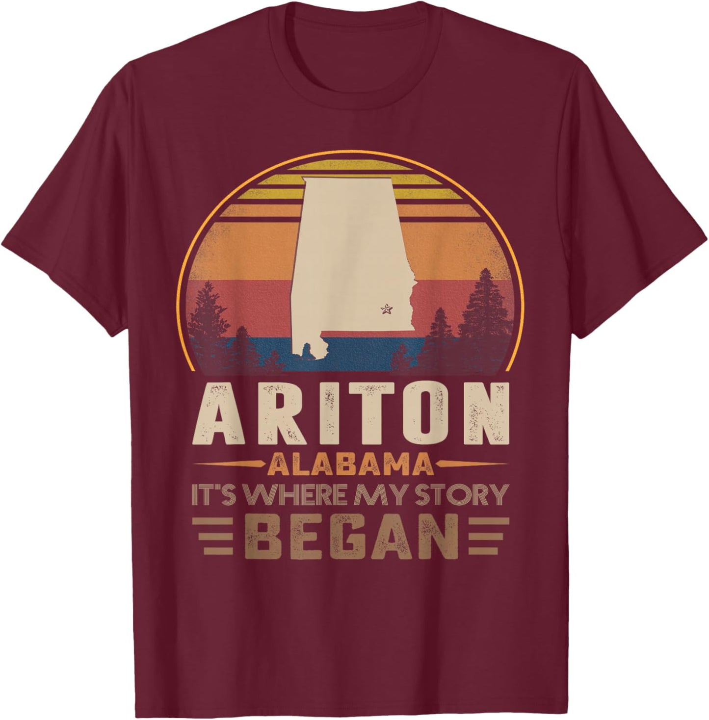 Vintage Ariton Alabama Homtown My Story Began T-Shirt - T-Shirt | Maroon