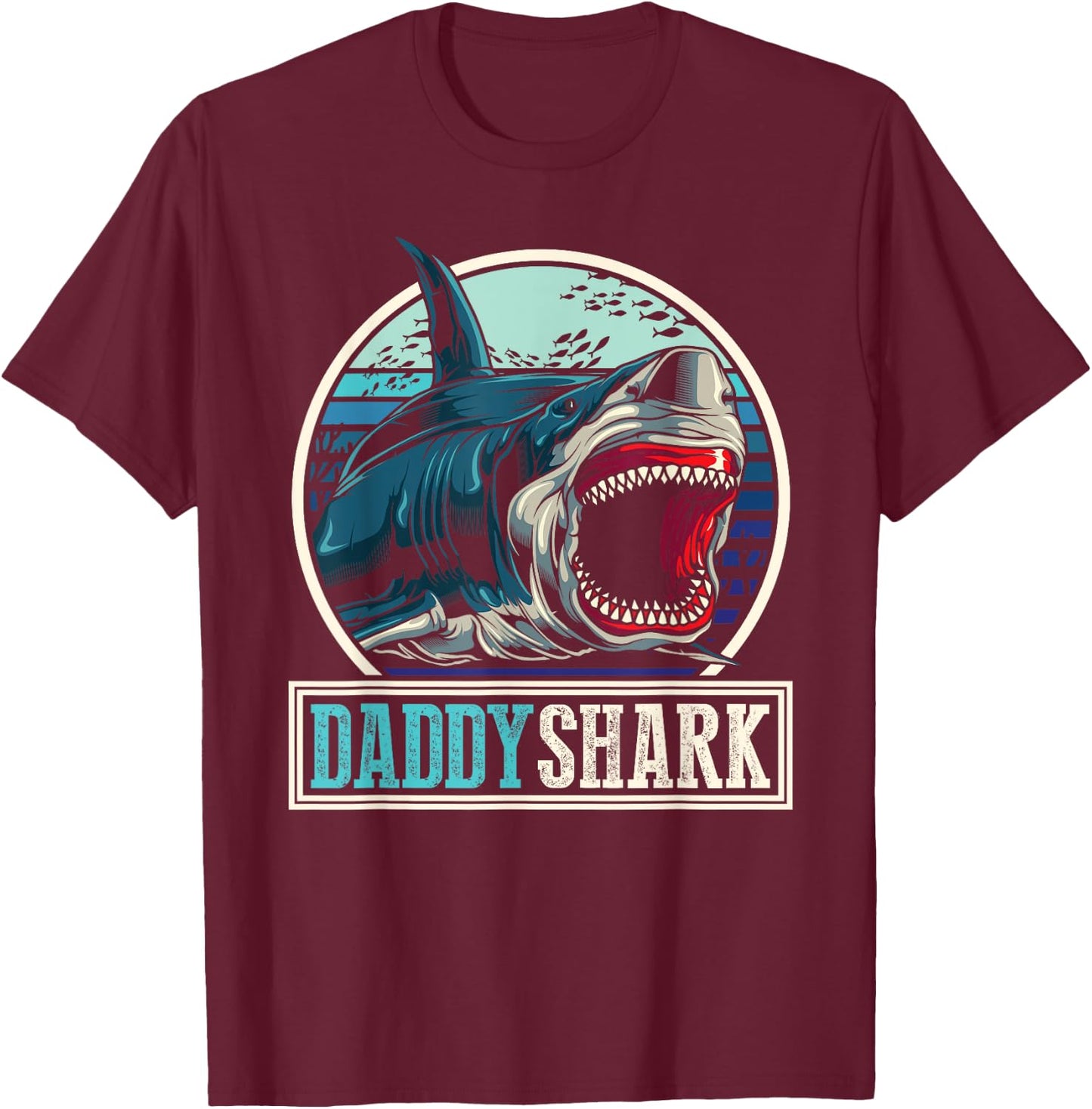 Dad Animal Sea Monster Fathers Day Gift Predator Daddy Shark T-Shirt - T-Shirt | Maroon