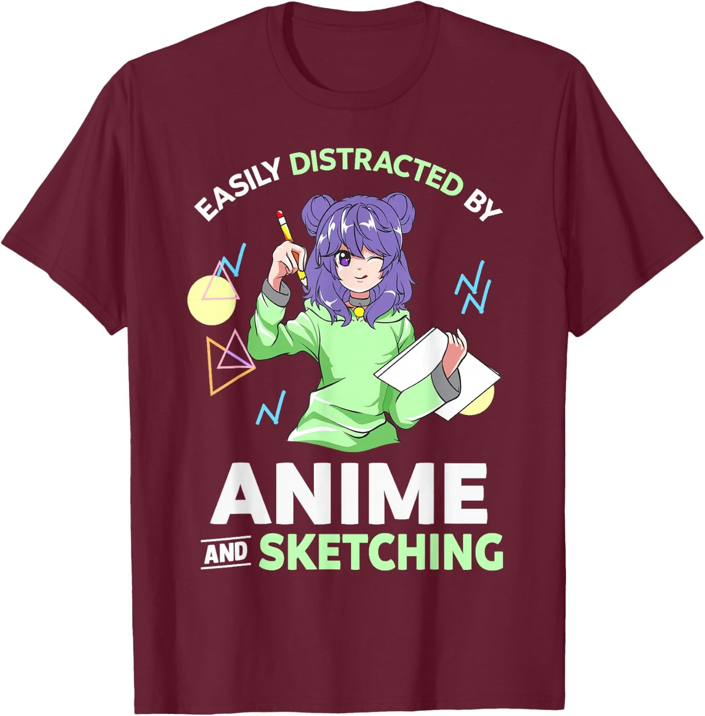Easily Distracted By Anime and Sketching Anime T-Shirt - T-Shirt | Maroon